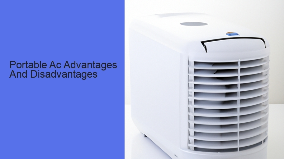 Portable Ac Advantages And Disadvantages