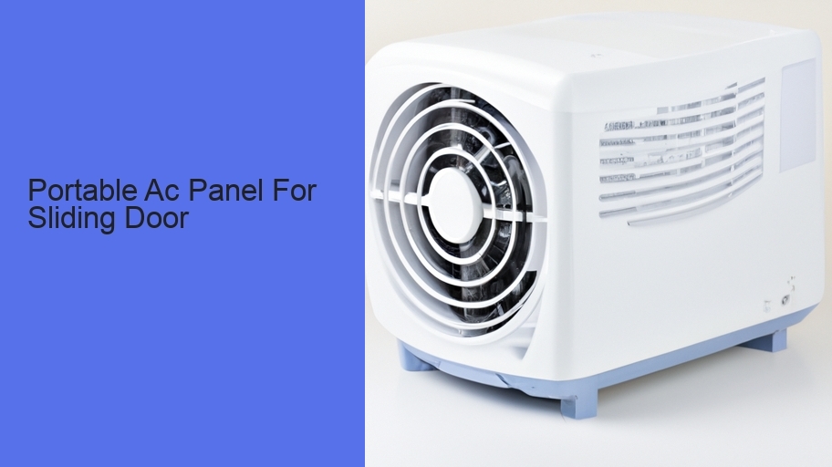 Portable Ac Panel For Sliding Door