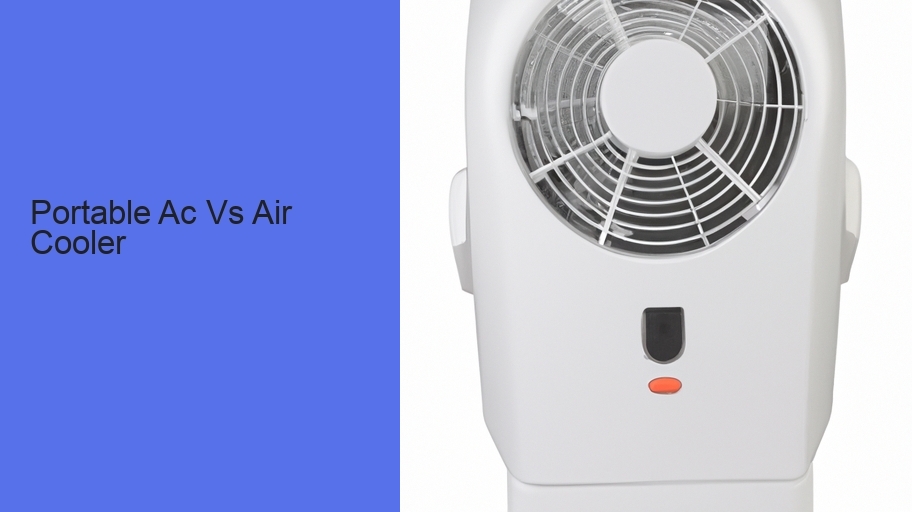 Portable Ac Vs Air Cooler